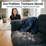 Das Problem Tierhaare auf Sofa Kleidung Teppich und Auto